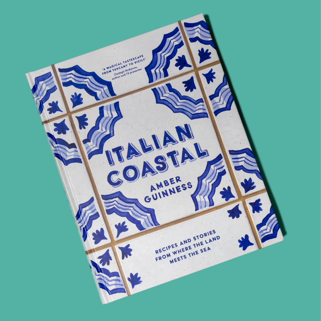 Italian Coastal - Recipes and stories from where the land meets the sea by Amber Guinness