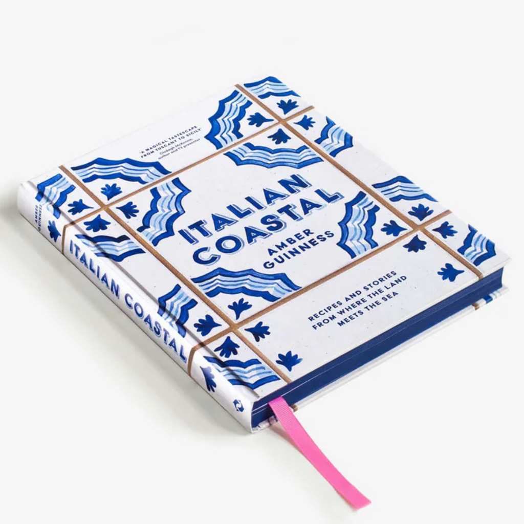 Italian Coastal - Recipes and stories from where the land meets the sea by Amber Guinness